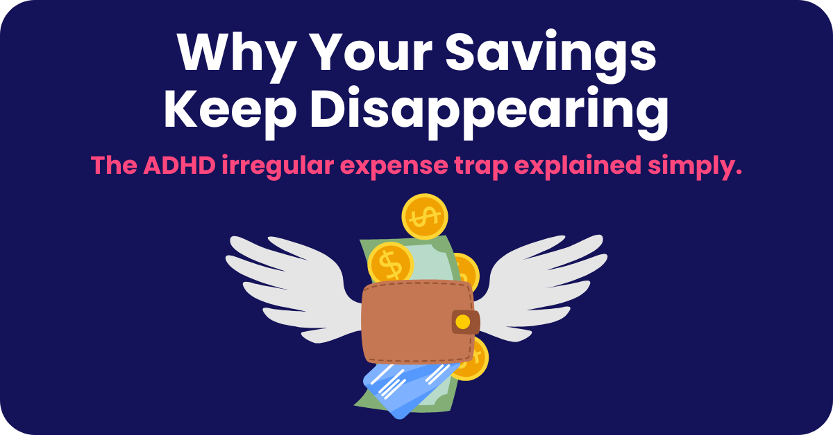 The Hidden ADHD Tax: Why Your Emergency Fund Needs to Be 40% Bigger