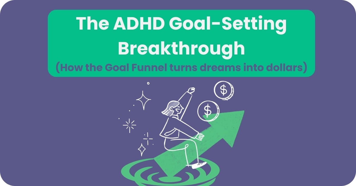 The ADHD Goal-Setting Method That Actually Works: Why 78% Fail
